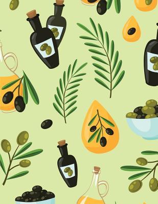 Read online Olive Notebook: Olive Oil Journal Book Ruled Lined Page for Kids Girl Boy Women Men Chef Cooker Cooking Lover Great for Writing Diary Record Note Pad Green Kitchen Salad Cooking Recipe Book Blank Composition Book (Large, 8.5 X 11 Inches) - Yama | PDF