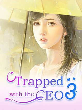 Read Trapped with the CEO 3: Fall for Mr. Billionaire (Trapped with the CEO Series) - Mobo Reader file in ePub