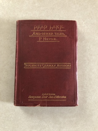 Read online The Dead Lake and Other Tales Translated by Mary Wilson - Paul von Heyse | PDF