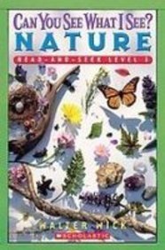 Read Can You See What I See?: Nature Read-and-seek (Scholastic Readers) - Walter Wick file in ePub