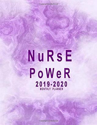 Read 2019-2020 Monthly Planner: Nurse Power: 2019-2020 Calendar Planner   24 Months Calendar Planner   2 Years Planner January 2019 to December 2020  2019-2020 Weekly Planner) (Volume 2) -  file in ePub
