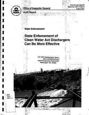 Read State Enforcement of Clean Water ACT Dischargers Can Be More Effective - United States Environmenta Agency (Epa) | PDF