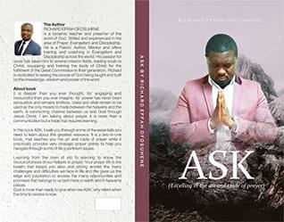 Download ASK: Excelling in the Art and Trade of Prayer - Richard Ofosuhene file in PDF