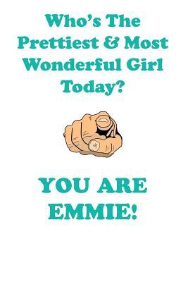 Read EMMIE is The Prettiest Affirmations Workbook Positive Affirmations Workbook Includes: Mentoring Questions, Guidance, Supporting You - Affirmations World | ePub