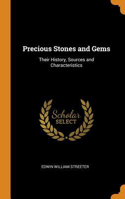 Download Precious Stones and Gems: Their History, Sources and Characteristics - Edwin William Streeter file in ePub