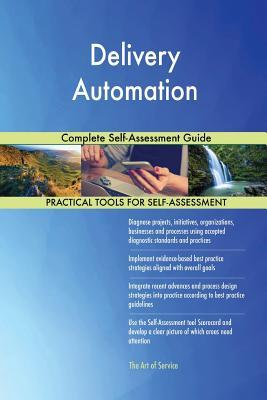 Download Delivery Automation Complete Self-Assessment Guide - Gerardus Blokdyk file in PDF