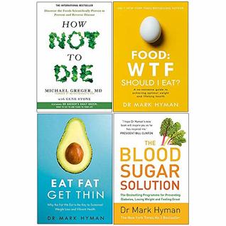 Download How not to die, food wtf should i eat, eat fat get thin, blood sugar solution 4 books collection set - Michael Greger file in ePub