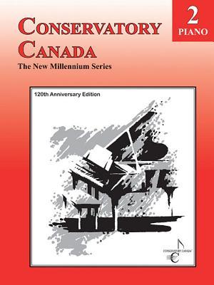 Download Conservatory Canada Piano Grade 2 (The New Millennium Series) - Conservatory Canada | ePub