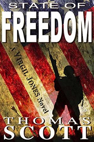 Download State of Freedom: A Mystery Thriller (Virgil Jones Mystery Series Book 6) - Thomas Scott | PDF