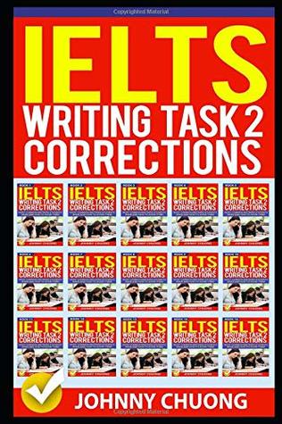 Download Ielts Writing Task 2 Corrections: Most Common Mistakes Students Make and How to Avoid Them - JOHNNY CHUONG file in ePub