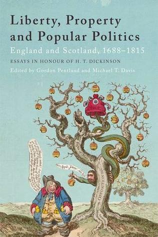 Read online Liberty Property and Popular Politics: England and Scotland 1688 - 1815 - Gordon Pentland file in ePub