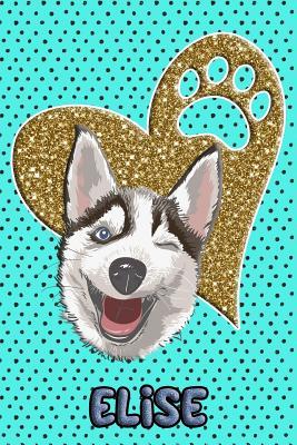 Read online Husky Life Elise: College Ruled Composition Book Diary Lined Journal Blue - Frosty Love file in PDF