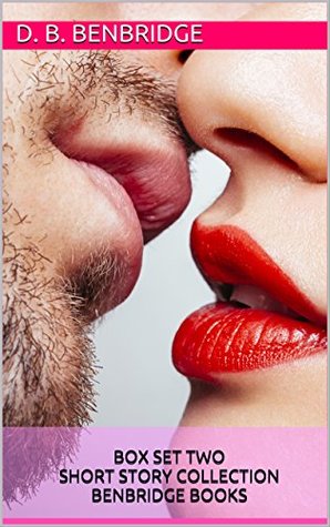 Read online Box Set Two: Short Story Collection Benbridge Books - D. B. Benbridge file in PDF