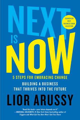 Read Next Is Now: 5 Steps for Embracing Change—Building a Business That Thrives into the Future - Lior Arussy file in ePub