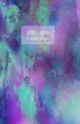 Read 2019-2020 18 month planner: July 19 - Dec 20. Monthly and weekly planner for productive life. Monday start week. Includes Important dates, 2021 Future planning, Schedules and Assignments. 8.5' x 5.5'. (Portable) (Abstract green purple watercolor cover). -  file in PDF