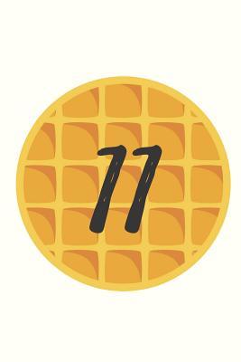 Read online 11: Eleven Stranger Things Eggo Notebook Journal - Happy Day Journals file in PDF