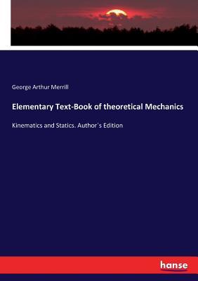 Download Elementary Text-Book of theoretical Mechanics - George Arthur Merrill file in ePub