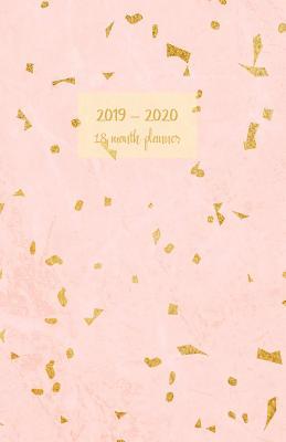 Read 2019 - 2020 18 month planner: July 19 - Dec 20. Monday start week. Monthly and weekly planner with TO-DOS. Includes Important dates, 2021 Future planning, Schedules and Assignments. 8.5' x 5.5'. (Portable) (Terrazzo tiles pastel pink cover). -  file in PDF