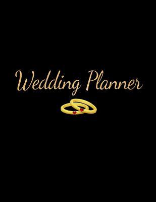 Read online Wedding Planner: Beautiful Gold Lettering Undated Wedding Planner & Organizer Includes Budget Planner, Checklist, Seating Chart, Timeline & More, Large Journal - Cherish Moments Publishing file in ePub