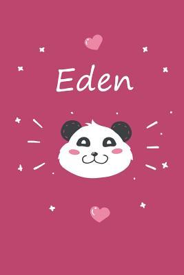 Download Eden: A cute personalized panda notebook/ diary for girls and women, with 100 lined pages in 6x9 inch format. Personal Diary Personalized Journal Customized Journal -  file in PDF