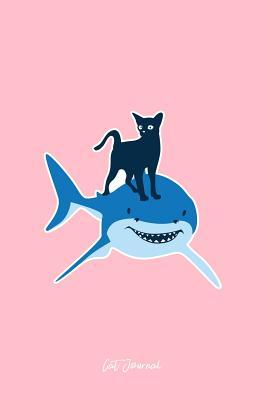 Read online Cat Journal: Lined Journal - Cat On A Shark Black Cool Fun-ny Kitty Kitten Cat Lover Gift - Pink Ruled Diary, Prayer, Gratitude, Writing, Travel, Notebook For Men Women - 6x9 120 pages - Ivory Paper - Gcjournals Cat Journals file in ePub