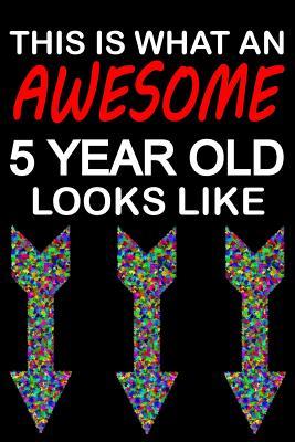 Read online Awesome 5 Year Old: Blank Lined Journal, Funny Happy Birthday Sketchbook, Notebook, Diary Perfect Gift For 5 Year Old Boys And Girls -  file in PDF