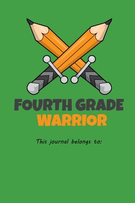 Download Fourth Grade Warrior This journal belongs to: 100 handwriting paper Pages Large Big 6 x 9 for school boys, girls, kids and pupils princess and prince -  file in ePub