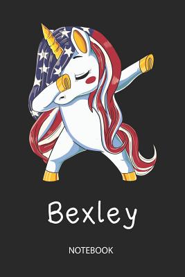 Read online Bexley - Notebook: Blank Lined Personalized & Customized Name Patriotic USA Flag Hair Dabbing Unicorn School Notebook / Journal for Girls & Women. Funny Unicorn Desk Accessories & First Day Of School, 4th of July, Birthday, Christmas & Name Day Gift. -  | ePub