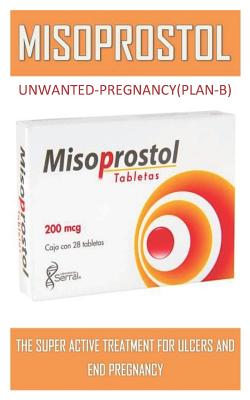Read online Unwanted-Pregnancy(plan-B): Getting Complete Rid of Ulcer and UNWANTED PREGNANCY - Favour Ogechi file in PDF