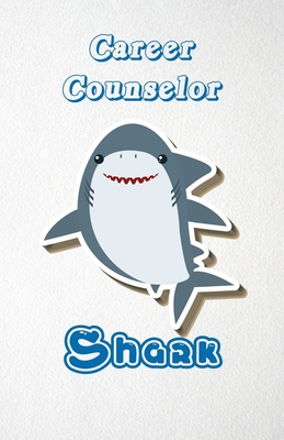 Read Online Career Counselor Shark A5 Lined Notebook 110 Pages: Funny Blank Journal For Occupation Job Career Appreciation Bye Boss Co Worker. Unique Student Teacher Scrapbook/ Composition Great For Home School Writing - Whisky Man Gift Modern Popular Design | ePub