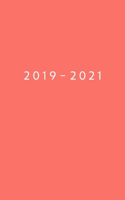 Read 2019 - 2021: Weekly Planner Starting December 2019 - November 2021 5 x 8 Dated Agenda 24 Month Appointment Calendar Organizer Book Soft-Cover Coral -  | ePub