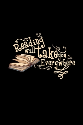 Full Download Reading will take you everywhere: 6x9 READING blank with numbers paper notebook notes -  | ePub