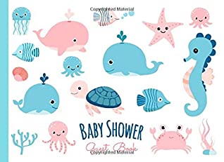 Full Download Baby Shower Guest Book: Small Baby Shower Sign In Guest Book and Gift Log with Space for Names, Advice and Wishes - Softcover Paperback, Cute Sea Animal Cover in Pink and Blue - Barbolechka | ePub