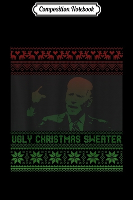 Read Online Composition Notebook: Ugly Christmas Sweater Joe Biden funny Journal/Notebook Blank Lined Ruled 6x9 100 Pages - Ludmila Schenk file in PDF